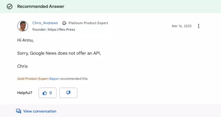 An answer from Google support thread by a product expert confirming there is no official Gooogle News API